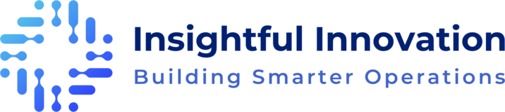 Insightful Innovation — Building Smarter Operations